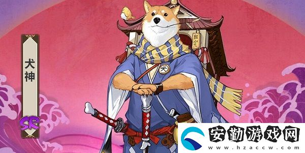 陰陽(yáng)師犬神最多刷新點(diǎn)介紹